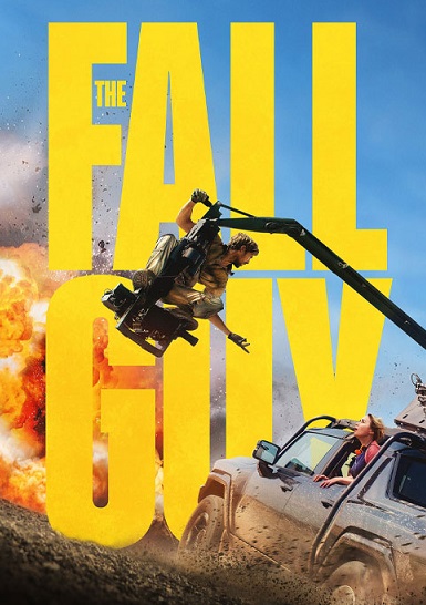 دانلود فیلم The Fall Guy 2024 مرد ساده لوح