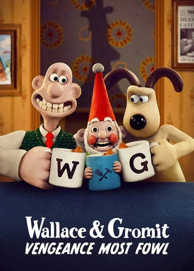 دانلود انیمیشن Wallace & Gromit: Vengeance Most Fowl 2024 والاس و گرومیت: انتقام پرندگان