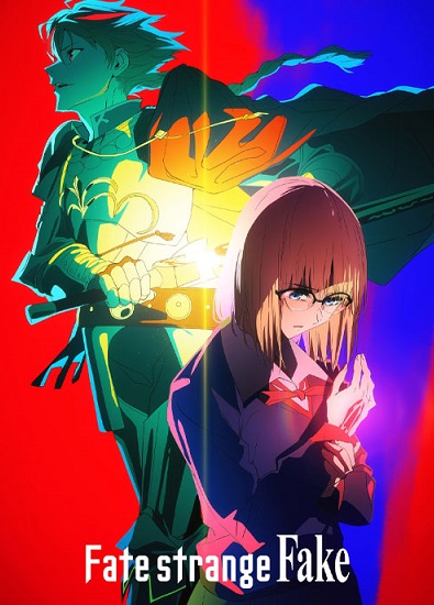 دانلود انیمیشن سرنوشت عجیب تقلبی Fate/strange Fake دانلود انیمیشن سرنوشت عجیب تقلبی Fate/strange Fake