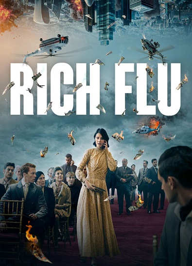 دانلود فیلم ویروس ثروتمندان Rich Flu 2024
