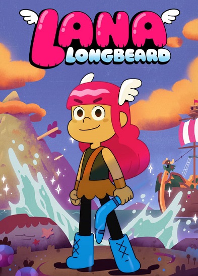 دانلود انیمیشن لانا، دختر دریانورد Lana Longbeard 2024