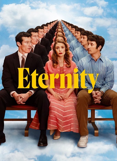 دانلود فیلم ابدیت Eternity 2025 دانلود فیلم ابدیت Eternity 2025