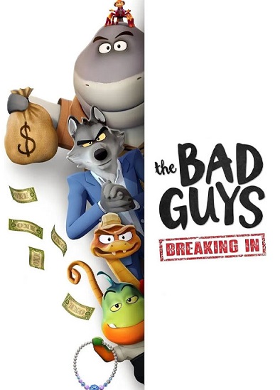 دانلود انیمیشن بچههای بد: نفوذ The Bad Guys: Breaking In 2025 دانلود انیمیشن بچههای بد: نفوذ The Bad Guys: Breaking In 2025